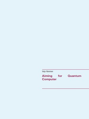 cover image of Aiming for Quantum Computer